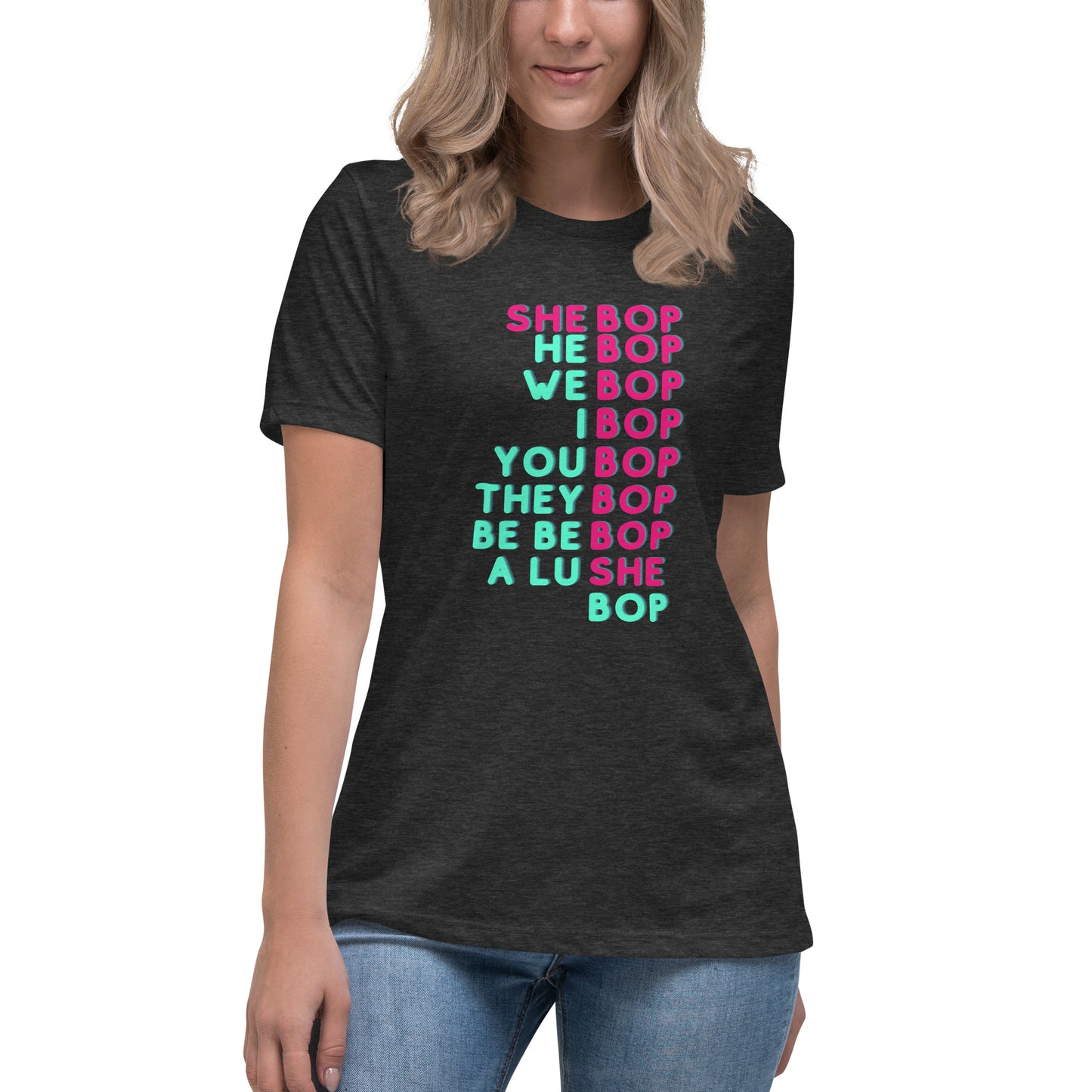 She Bop Women's T-Shirt