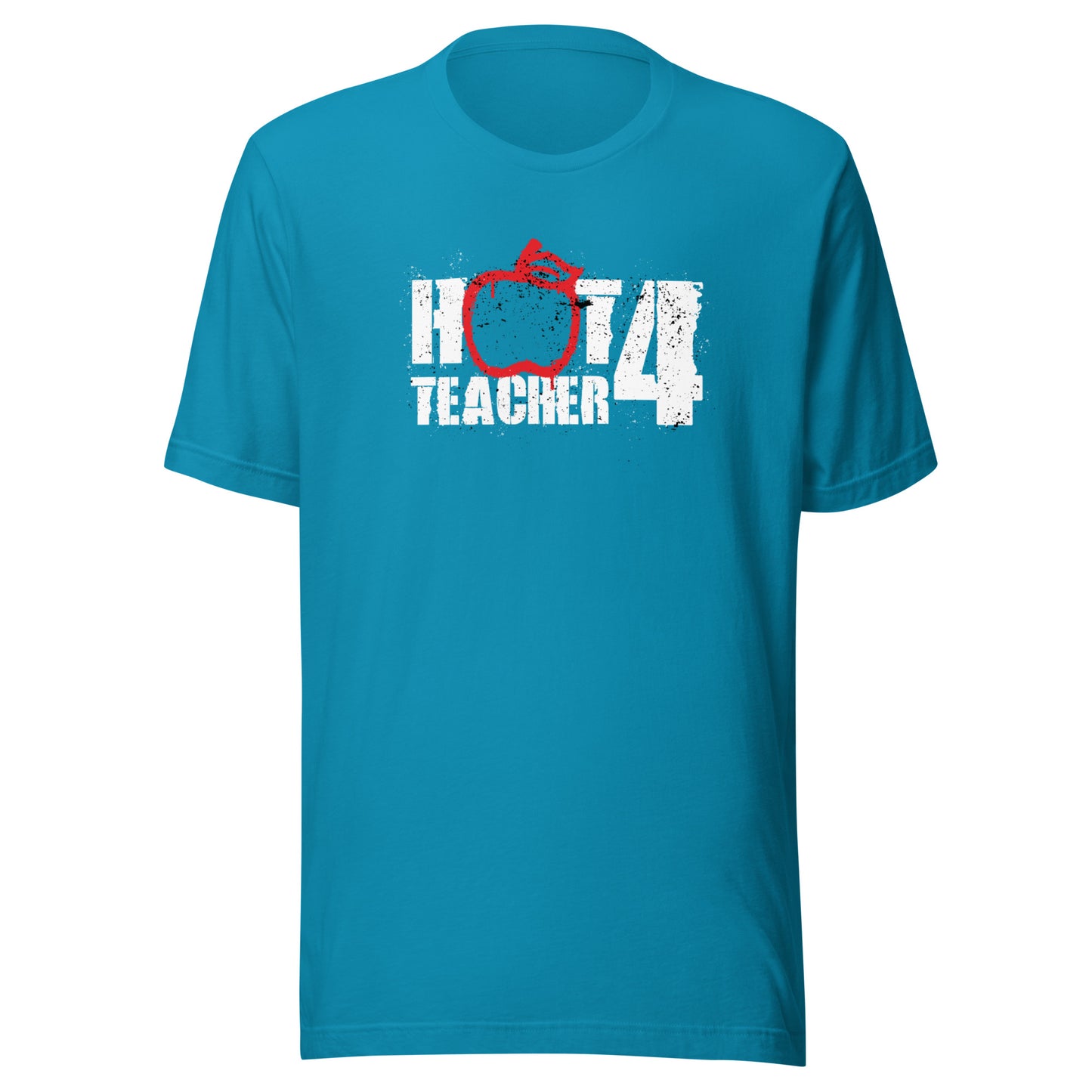 Hot 4 Teacher T-Shirt