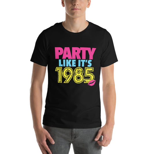 Party Like It's 1985 T-Shirt